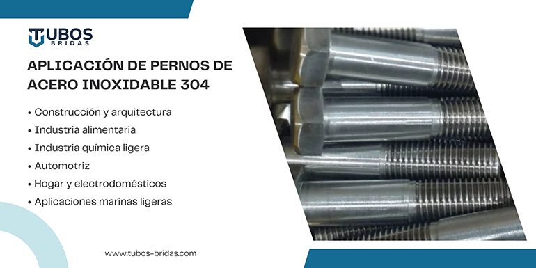 Aplicación de pernos de acero inoxidable 304